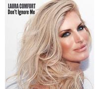 Laura Comfort - Don't Ignore Me