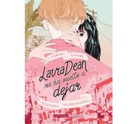 LAURA DEAN ME HA VUELTO A DEJAR 3ª ED (NOVELA GRAFICA)