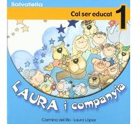 Laura i companyia 1: Cal ser educat