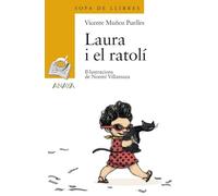 Laura i el ratolí (LITERATURA INFANTIL - Sopa de LIbros (C. Valenciana))