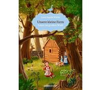 Laura Ingalls Wilder Unsere kleine Farm - Laura im großen Wald (Tapa dura)