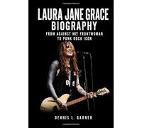 Laura Jane Grace Biography: From Against Me! Frontwoman to Punk Rock Icon