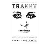 Laura Jane Grace Tranny (Tapa blanda)