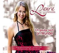 Laura Kamhuber - Ich glaube noch an Wunder; Immer wenn ich Schuhe seh; Sonntag im Bett; 6 Richtige im Lotto; Aber schee is es scho