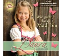 Laura Kamhuber - Wie guat, dass i a Madl bin; Wer Odnung hält ist nur zu faul zum Suchen; Bekannt aus dem Musikantenstadl; Stadlstern