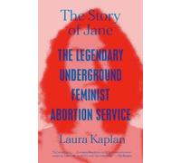 Laura Kaplan The Story of Jane (Tapa blanda)