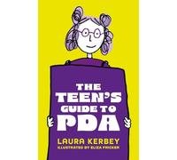 Laura Kerbey Eliza Fricker The Teen's Guide to PDA (Tapa blanda)