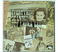 LAURA LEE - Everything Changes But Laura Lee