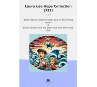Laura Lee Hope Collection (XII): Bunny Brown Sister Rolling Ocean Their Trick (Top Classics)
