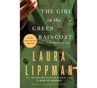 Laura Lippman Girl in the Green Raincoat: A Tess Monaghan Novel (Tapa blanda)
