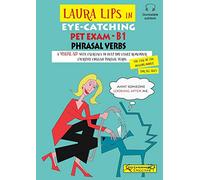 Laura Lips In Eye-catching Pet Exam Phrasal Verbs B1