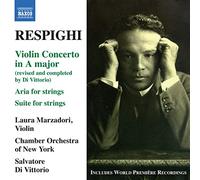 Laura Marzadori - Respighi : Concerto pour violon