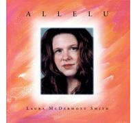 Laura McDermott Smith - Allelu (US Import)