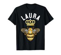 Laura Name Laura - Regalos de cumpleaños de reina corona abeja Laura Camiseta