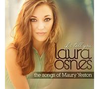 Laura Osnes - If I Tell You (Songs Of Maury Yeston)