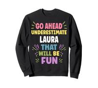 Laura Personalized Women's Gift Custom Laura Sudadera