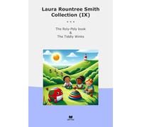 Laura Rountree Smith Collection (IX): Roly Poly Tiddly Winks (Top Classics)