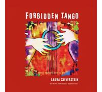 Laura Silverstein - Forbidden Tango: Acoustic Fingerstyle Guitar And More