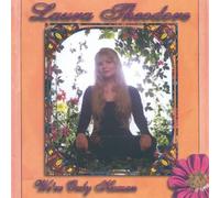 Laura Theodore - We're Only Human