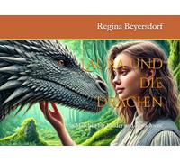 Laura und die Drachen: ein Märchen für Kinder und Erwachsene