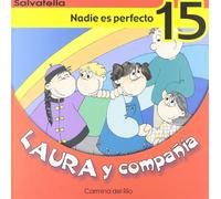 Laura y compañia 15: Nadie es perfecto (Laura y cia.)