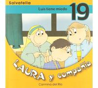 Laura y compañia 19: Luis tiene miedo (Laura y cia.)
