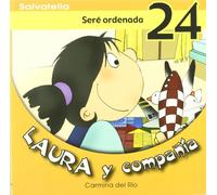 Laura y compañia 24: Seré ordenada (Laura y cia.)