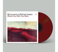 Laurance,Bill - Where You Wish You Were (Ltd 180g Oxblood Vinyl) [Vinilo]