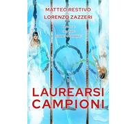 Laurearsi campioni (Ad Maiora Semper!)