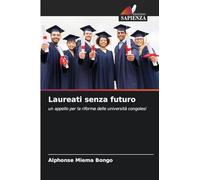 Laureati senza futuro: un appello per la riforma delle università congolesi