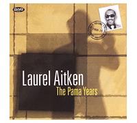Laurel Aitken - The Pama Years