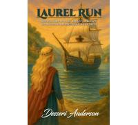 Laurel Run - She Was Born To Heal. Raised To Protect. But Nothing Prepared Her For The Truth