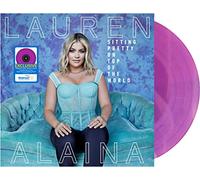 Lauren Alaina - Sitting Pretty On Top Of The World [Vinilo]