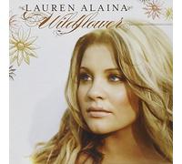 Lauren Alaina - Wildflower by Lauren Alaina (2011) Audio CD