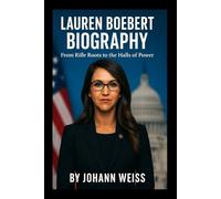 Lauren Boebert Biography: From Rifle Roots to the Halls of Power