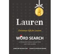 Lauren Christmas Gift Personalized Word Search Book with Extra-Large 30pt Print for Adults and Seniors: Easy to Read Festive Present featuring Themed ... Christmas Word Search Puzzle Books Series)