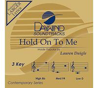 Lauren Daigle - Hold On To Me [Accompaniment/Performance Track]