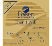 Lauren Daigle - Then I Will [Accompaniment/Performance Track]