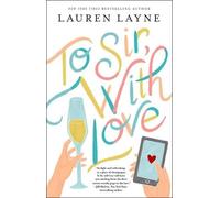 Lauren Layne To Sir, with Love (Tapa blanda) (Importación USA)
