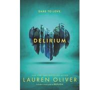 Lauren Oliver Delirium (Tapa blanda) Delirium Trilogy (Importación USA)
