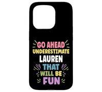 Lauren Personalized Women's Gift Custom Lauren Carcasa para iPhone 15 Pro