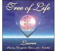 Lauren Pomerantz - Tree of Life - Healing Through Spheres of Kaballah