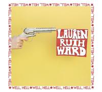 Lauren Ruth Ward Well, Hell (CD) (Importación USA)
