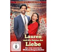 Lauren und die Geister der Liebe - Eine total romantische Weihnachtsgeschichte [Alemania] [DVD]