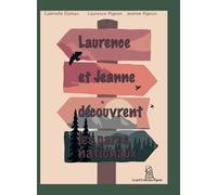 Laurence et Jeanne découvrent les parcs nationaux