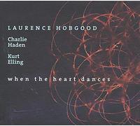Laurence Hobgood & Charl - When The Heart Dances