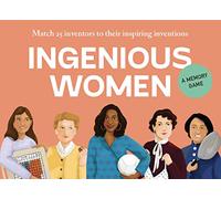 Laurence King Mujeres ingeniosas: emparejar 25 inventores con Sus inspiradores inventos