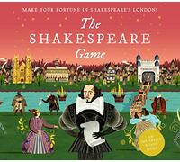 Laurence King Publishing The Shakespeare Game: Make Your Fortune in Shakespeare's London: a Immersive Board Game