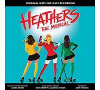 Laurence O'Keefe & Kevin Murphy - Heathers the Musical (Original West End Cast Recording)