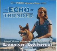 Laurence Rosenthal and Symphony Seattle - ECHO OF THUNDER-Original Soundtrack Recording
